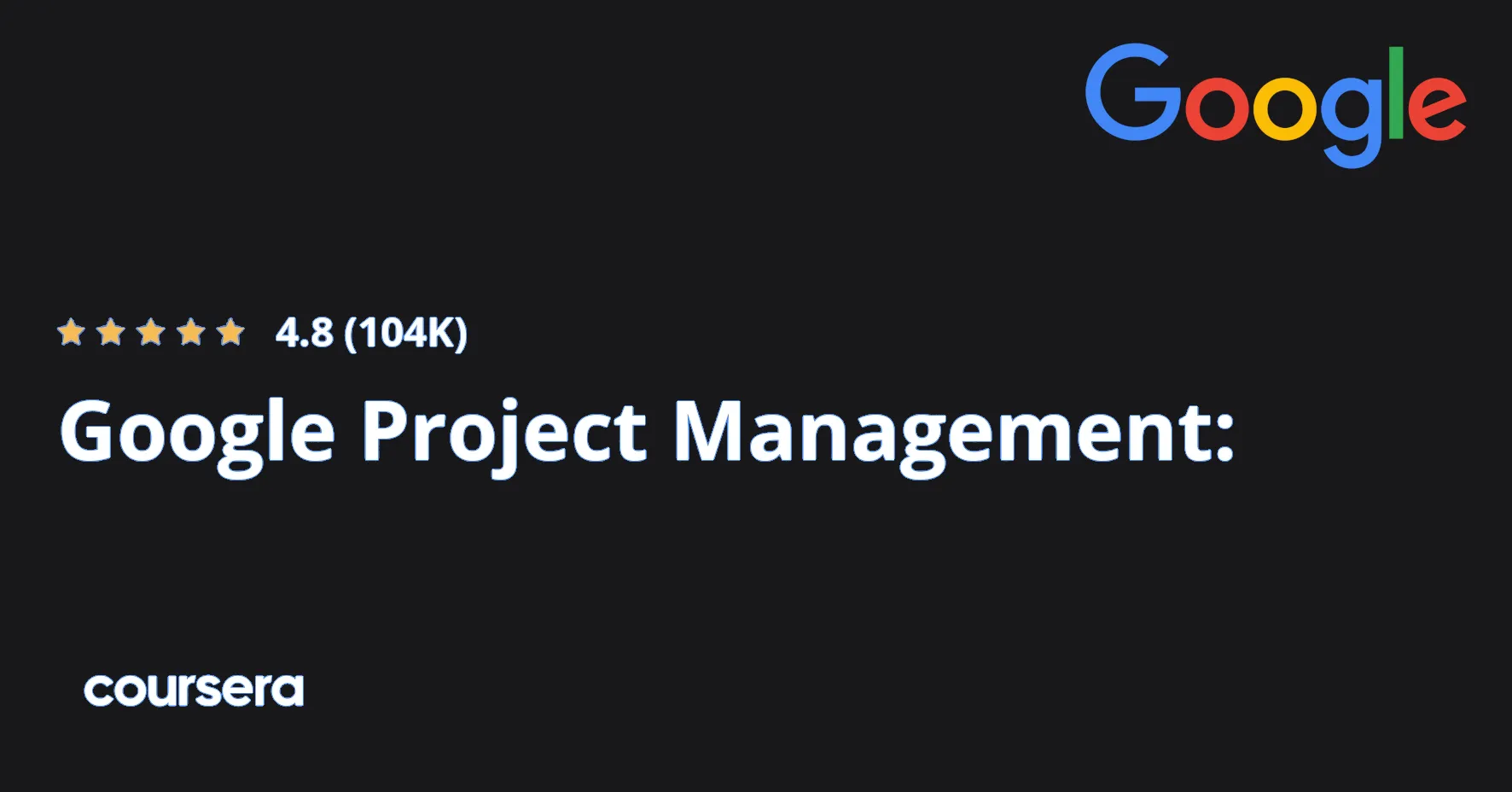 Google Project Management: Professional Certificate