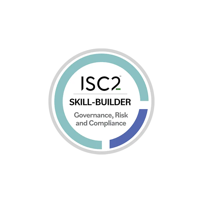 ISC2 Governance, Risk and Compliance Skill-Builders
